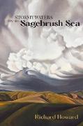 Stormy Waters on the Sagebrush Sea - Second Edition