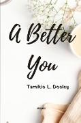 A Better You