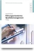 Führungsorientiertes Qualitätsmanagement