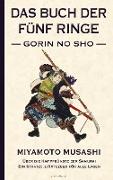 Das Buch der fünf Ringe (Gorin no Sho) ¿ Über die Kampfkünste der Samurai