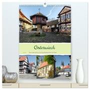 Osterwieck (hochwertiger Premium Wandkalender 2024 DIN A2 hoch), Kunstdruck in Hochglanz