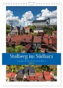 Stolberg im Südharz (Wandkalender 2024 DIN A4 hoch), CALVENDO Monatskalender