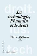 La technologie, l'humain et le droit