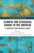 Climatic and Ecological Change in the Americas