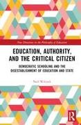 Education, Authority, and the Critical Citizen