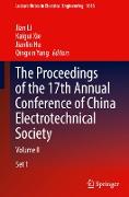The Proceedings of the 17th Annual Conference of China Electrotechnical Society: Volume II