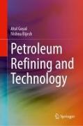 Petroleum Refining and Technology