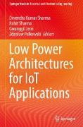 Low Power Architectures for Iot Applications