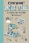 What About: Digital Tech