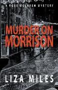 Murder On Morrison