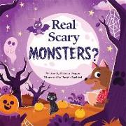 Real Scary Monsters?