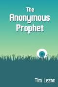 The Anonymous Prophet