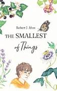 The Smallest of Things