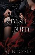 Crash & Burn