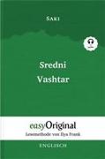 Sredni Vashtar (Buch + Audio-CD) - Lesemethode von Ilya Frank - Zweisprachige Ausgabe Englisch-Deutsch