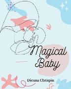 Magical Baby