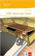SOS: Save Our Sam!