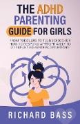 The ADHD Parenting Guide for Girls