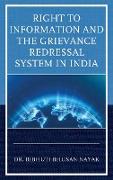 Right to Information and the Grievance Redressal System in India