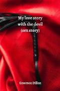 My love story with the devil (sex story)