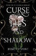 Curse of Lies and Shadow