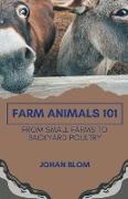 Farm Animals 101