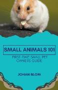 Small Animals 101