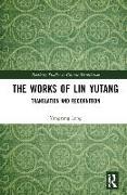 The Works of Lin Yutang