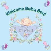 Welcome Baby Boy!
