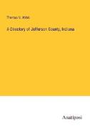 A Directory of Jefferson County, Indiana