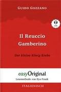 Il Reuccio Gamberino / Der kleine König Krebs (Buch + Audio-CD) - Lesemethode von Ilya Frank - Zweisprachige Ausgabe Italienisch-Deutsch