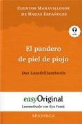 El pandero de piel de piojo / Das Lausfelltamburin (Buch + Audio-CD) - Lesemethode von Ilya Frank - Zweisprachige Ausgabe Spanisch-Deutsch