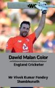 Dawid Malan Color