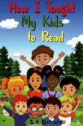How I Taught My Kids to Read 5