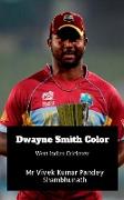 Dwayne Smith Color