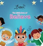 The Little Book of Believe