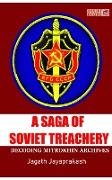 A Saga of Soviet treachery