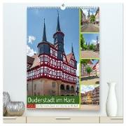 Duderstadt am Harz (hochwertiger Premium Wandkalender 2024 DIN A2 hoch), Kunstdruck in Hochglanz