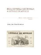 De la estrella de Sevilla a L'Etoile de Séville