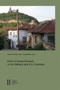 Ethno-Cultural Diversity in the Balkans and the Caucasus