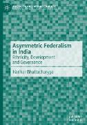 Asymmetric Federalism in India