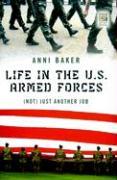 Life in the U.S. Armed Forces