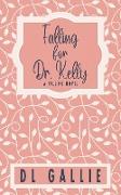 Falling for Dr. Kelly (special edition)