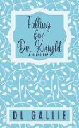 Falling for Dr. Knight (special edition)