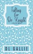 Falling for Dr. Knight (special edition)