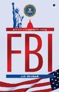 FBI AMERICA ULAVUTHURAIYIN VARALARU