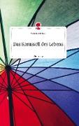 Das Karussell des Lebens. Life is a Story - story.one