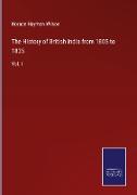 The History of British India from 1805 to 1835