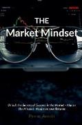 The Market Mindset