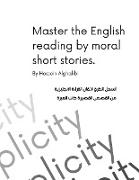 Master the English Reading Through short stories and Daily conversation